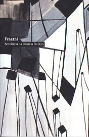 Fractal: Antología De Ciencia Ficción