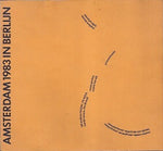 Amsterdam 1983 In Berlijn  Berlin 1983 In Amsterdam