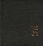 Cities Look Like Teeth