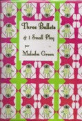 Three Ballets & A Small Play