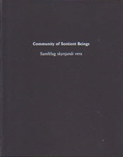 Community of Sentient Beings  Samfélag Skynjandi Vera