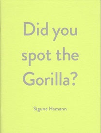 Did You Spot The Gorilla?