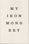 My Ironmongery