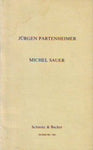 Jürgen Partenheimer  Michel Sauer