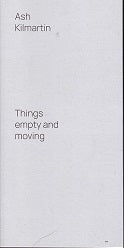Things Empty And Moving
