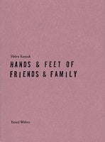 Hands & Feet Of Friends & Family