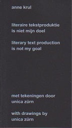 Literary Text Production Is Not My Goal