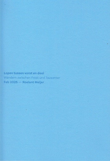 Lopen Tussen Vorst en Dooi