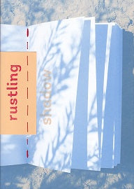 Rustling Shadows