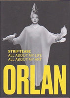 Strip-Tease: All About My Life All About My Art