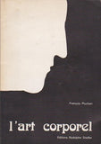 L’Art Corporel + original list of exhibited works