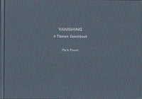 Vanishing: A Tibetan Sketchbook