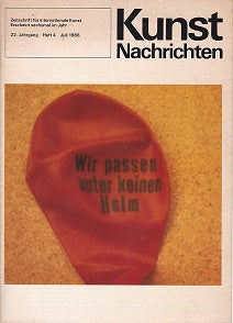 Kunst Nachrichten 22. Jahrgang Heft 4 Juli 1986
