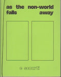 As The Non-World Falls Away
