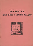 Tendenzen van een nieuwe kunst
