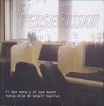 El Perseguidor