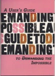 A User's Guide To The Impossible