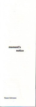 Moment’s Notice