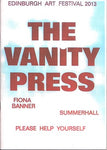 The Vanity Press Summerhall Edinburgh Art Festival 2013