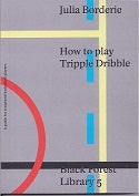 How To Play Tripple Dribble