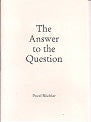 The Answer To The Question