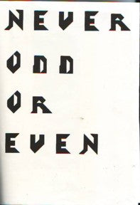 Never Odd Or Even