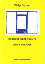 Pieces Of Ideal Reality  Dutch Windows