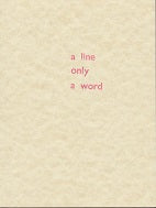 A Line Only A Word