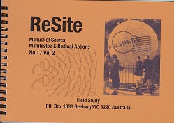 ReSite, Manual of Scores, Manifestos and Radical Actions No 17 Vol 2