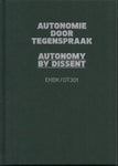 EHBK OT301 Autonomie Door Tegenspraak Autonomy By Dissent