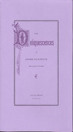 The Deliquescences Of Adoré Floupette