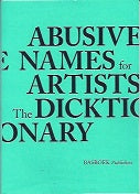 Het Scheldwoordenboek Voor Kunstenaars  Abusive Names For Artists  The Dicktionary