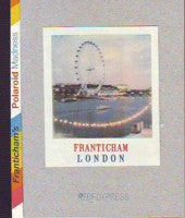 Franticham’s Impossible Polaroid Madness London