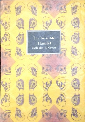 The Invisible Hamlet