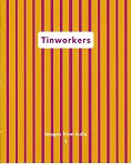 Tinworkers Images From India 1