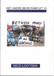 Het Andre Behr Pamflet 10  Nico Lootsma  Between Money And Garbage