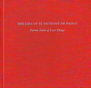 The Life Of ST. Anthony Of Padua