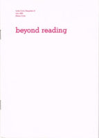 Little Critic Pamphlet No.10  Beyond Reading