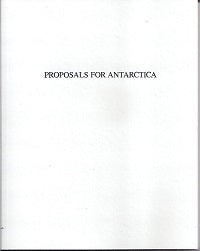 Proposals For Antarctica