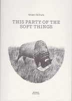 This Party Of The Soft Things