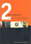 Schriftenreihe Für Künstlerpublikationen Band 2: Artists’ Publications