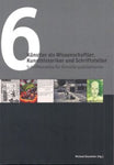 Schriftenreihe Für Künstlerpublikationen Band 6: Künstler Als Wissenschaftler, Kunstrhistoriker Und Schriftsteller