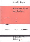 Baroness Elsa’s Em Dashes