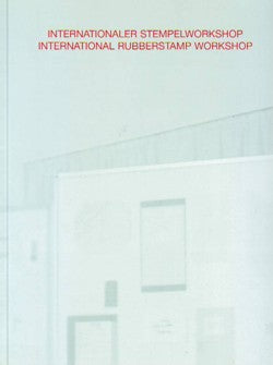 Internationaler Stempel Workshop 1981  International Rubberstamp Workshop 1981