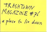 Trashtown Magazine 76  Matrassen A Place To Lie Down