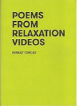 Poems From Relaxation Videos